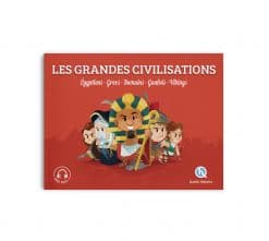 livre enfant les grandes civilisations