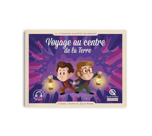 Voyage au centre de la Terre - Quelle Histoire